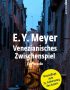 Venezianisches Zwischenspiel
